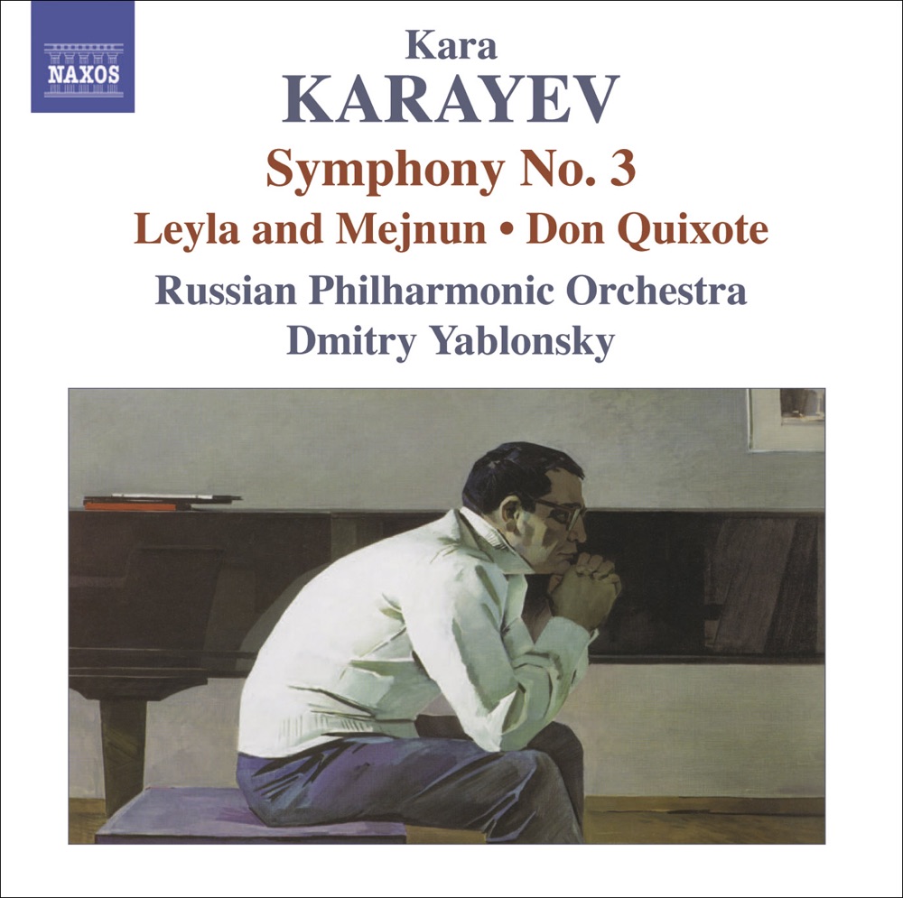 Обложка альбома «Karayev: Symphony No. 3, Leyli and Medjnun, Don Quixote» — Dmitry Yablonsky & Russian Philharmonic Orchestra