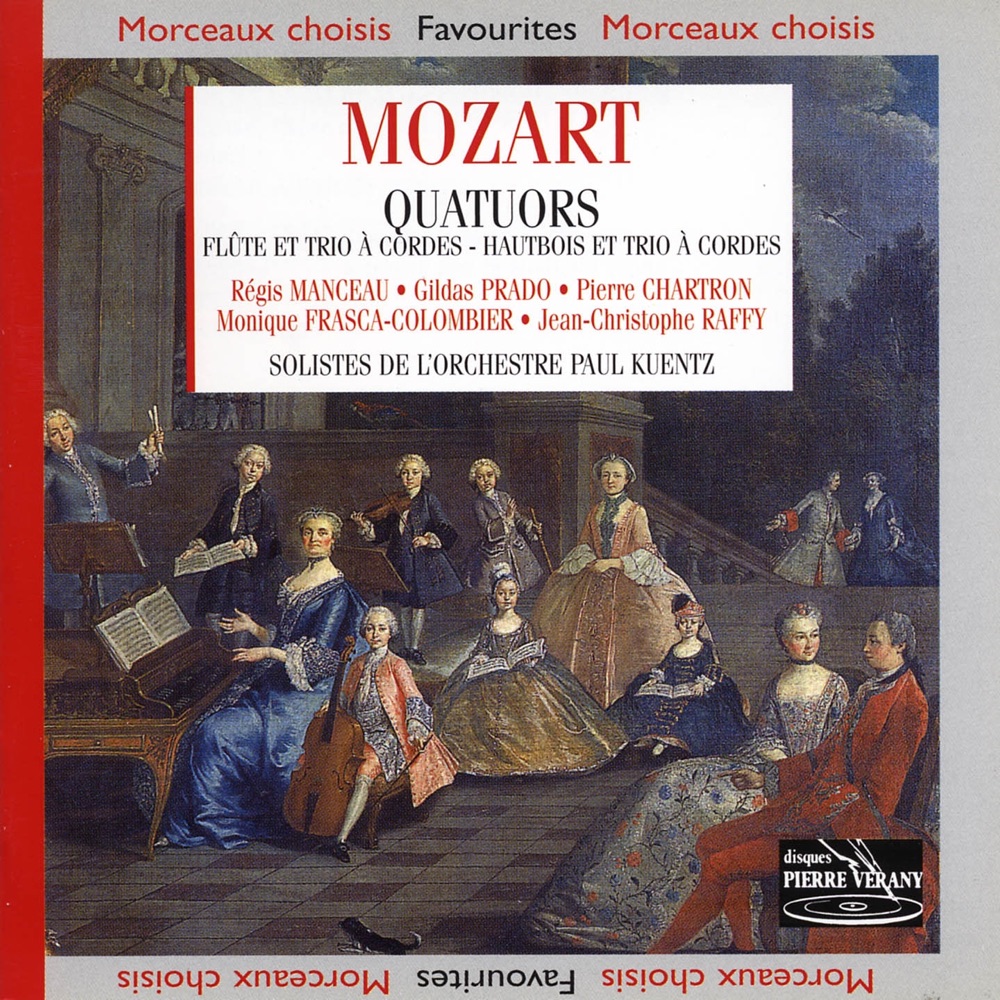 Обложка альбома «Mozart - Quatuors pour flûte, pour hautbois & pour Trio à cordes» — Régis Manceau, Gildas Prado, Monique Frasca-Colombier, Jean-Christophe Rafy & Pierre Chartron