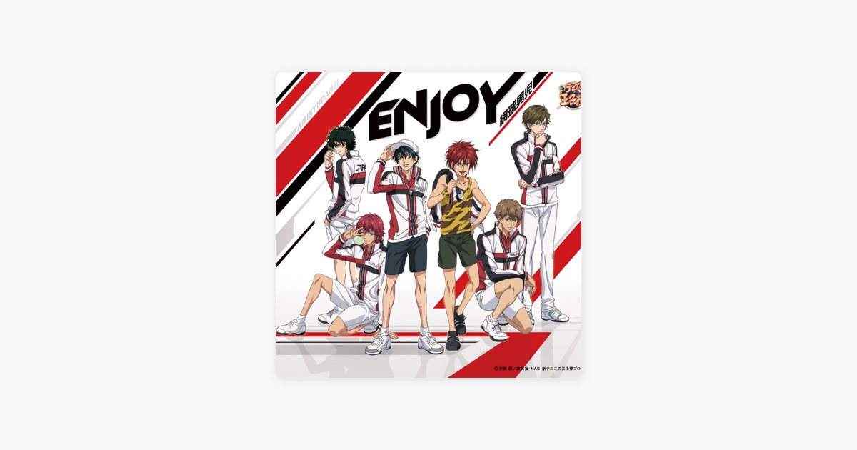 ENJOY(アニメ「新テニスの王子様」) - Single - 網球男児の