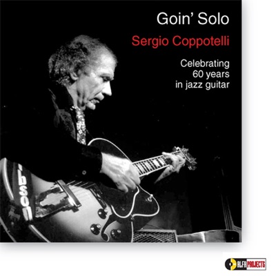 Goin' Solo - Celebrating 60 Years in Jazz Guitar