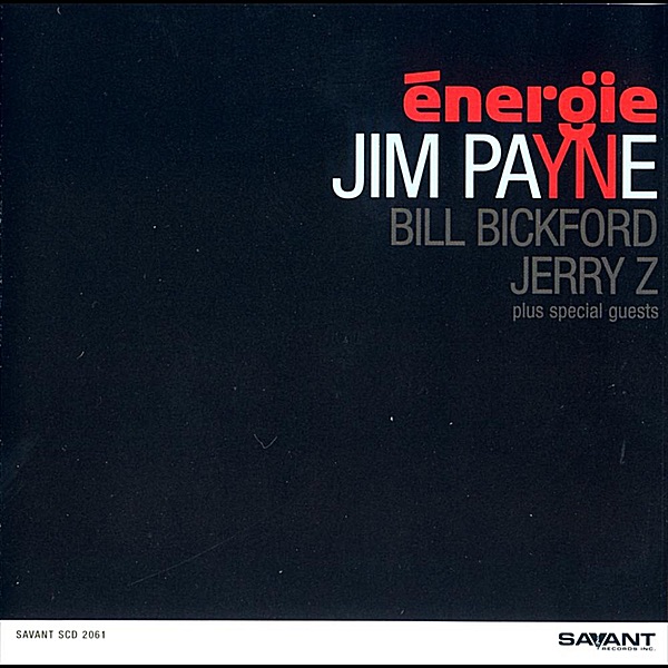 Обложка альбома «Energie (feat. Bill Bickford, Jerry Z., John Scofield & Mike Clark)» — Jim Payne