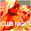 Club Night (Miami Session)