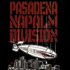 Pasadena Napalm Division