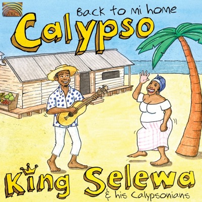 King Selewa & His Calypsonians