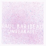 Paul Baribeau - Eight Letters