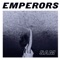Andrew - Emperors lyrics