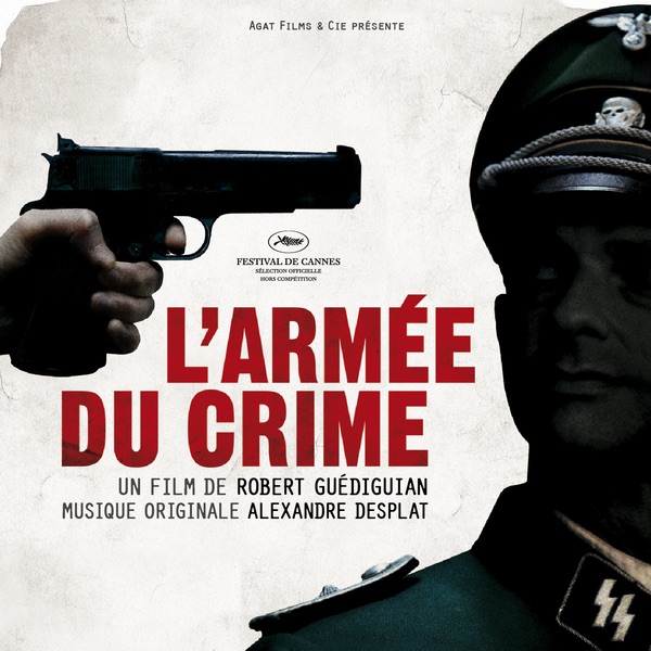 L'armée du crime (The Army of Crime)