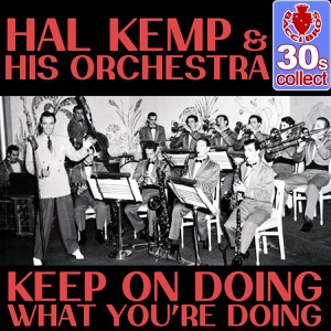 Keep On Doing What You're Doing (Remastered) - Single
