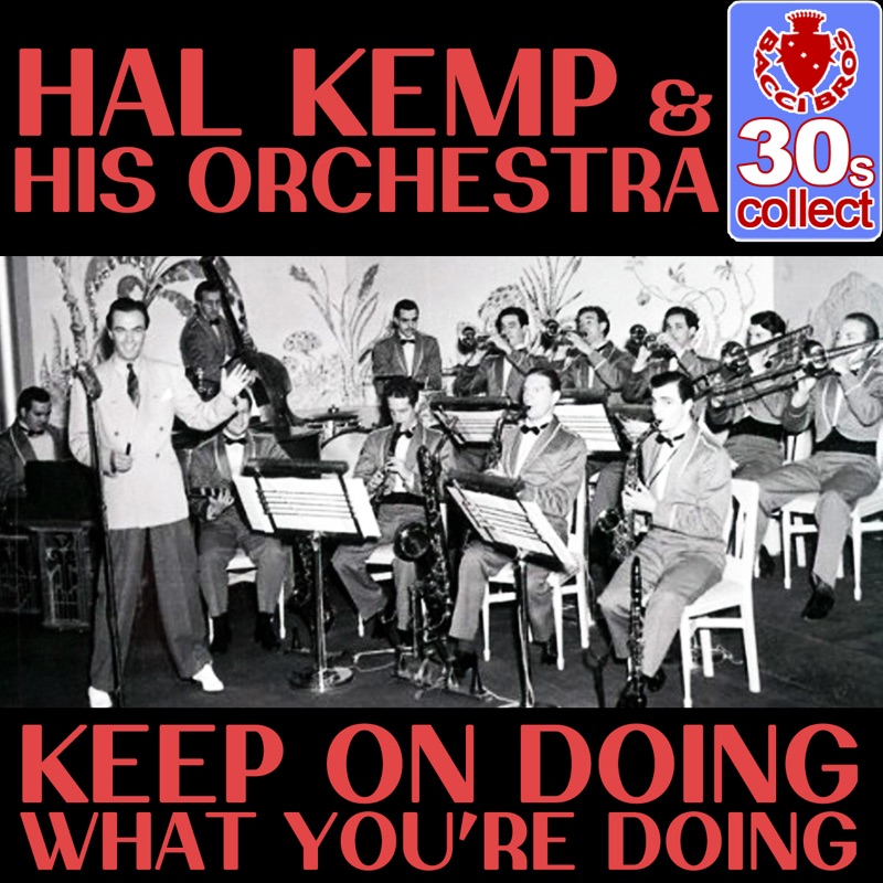 Keep On Doing What You're Doing (Remastered) - Single