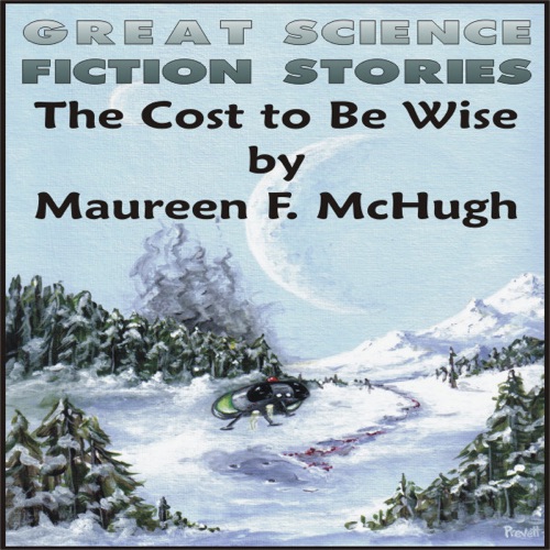 The Cost to Be Wise (Unabridged) [Unabridged Fiction] cover