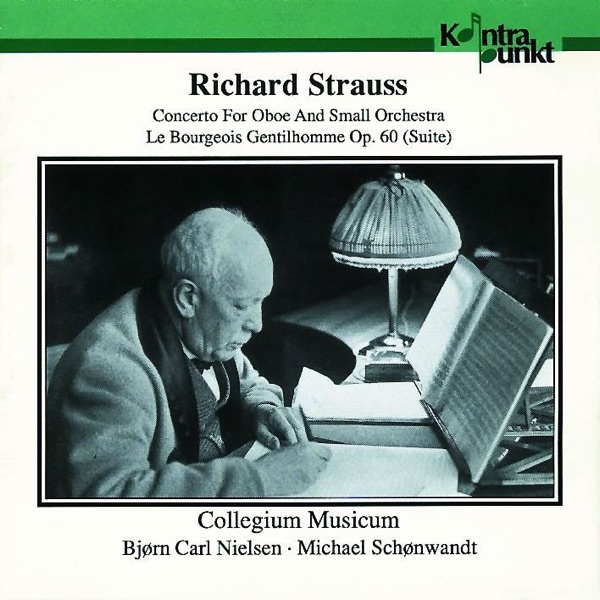 Strauss: Oboe Concerto & Le Bourgeois Gentilhomme