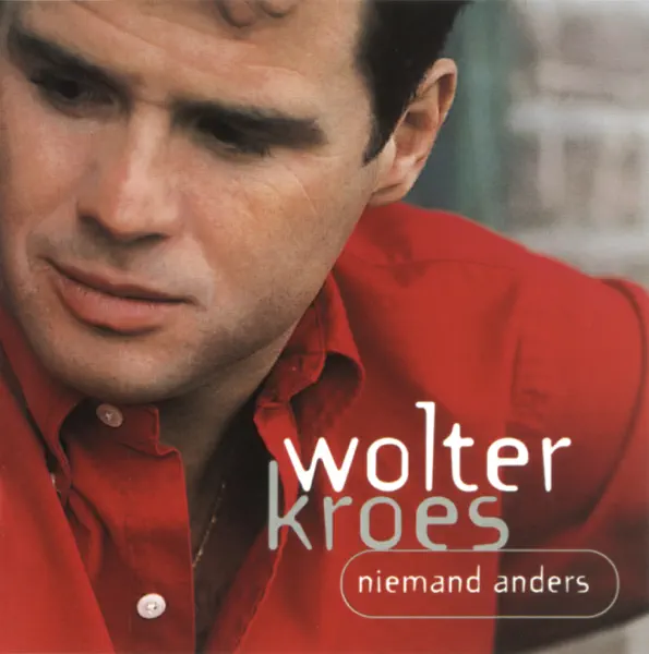 Ik Heb de Hele Nacht Liggen Dromen — Wolter Kroes