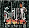 Dub Revolution Contentious Dub Dub Revolution