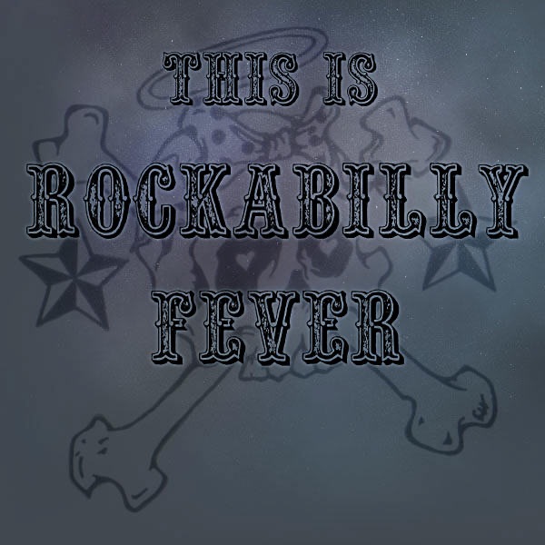 This Is Rockabilly Fever