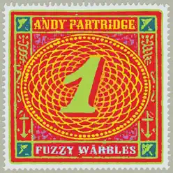 Fuzzy Warbles, Vol. 1 - Andy Partridge Fuzzy Warbles, Vol. 1 - Andy Partridge