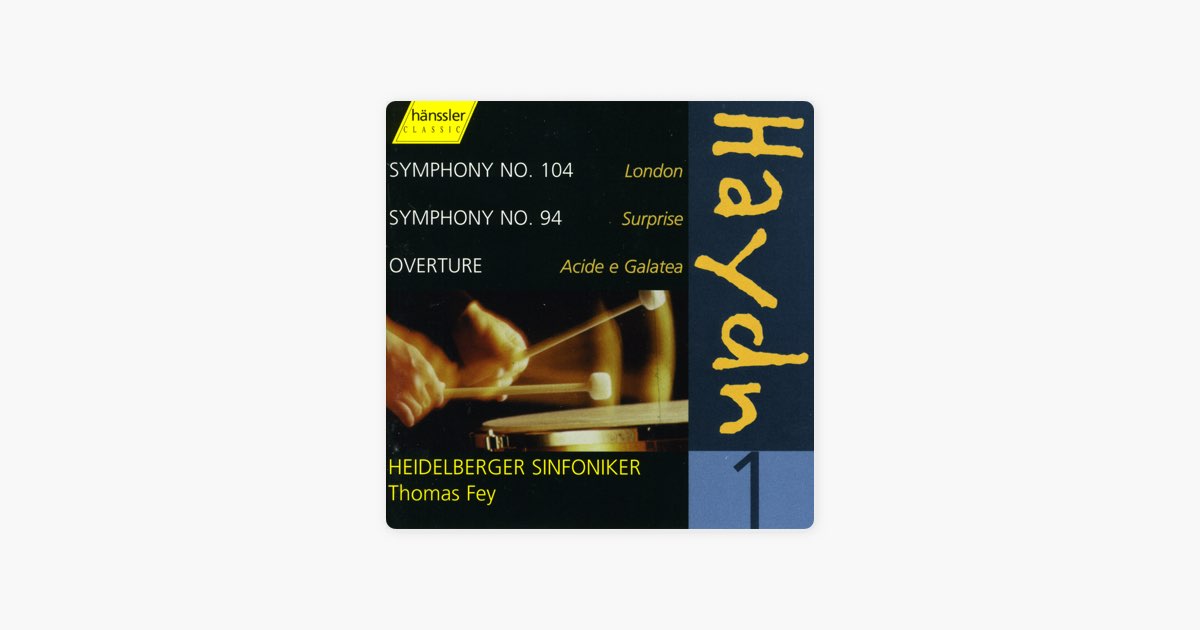 Haydn, J.: Symphonies, Vol. 1 - Nos. 104, 94 - トーマス・ファイ
