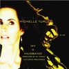 Michelle Turley - My X Husband