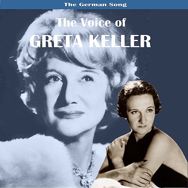 Cover of The German Song: The Voice of Greta Keller
