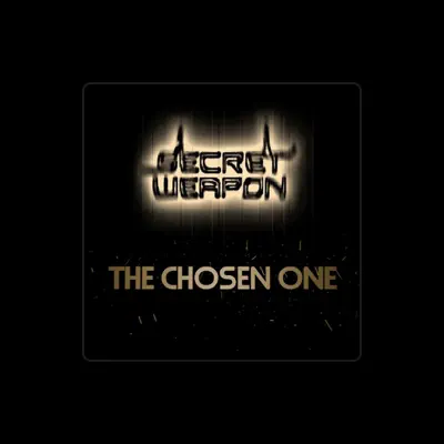 Listen to Secret Weapon, watch music videos, read bio, see tour dates & more!