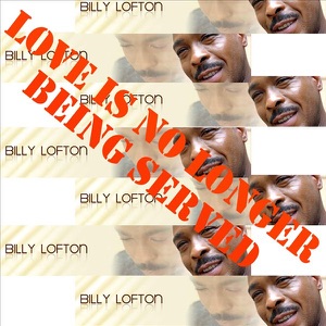 Love Is No Longer Being Served - Single
