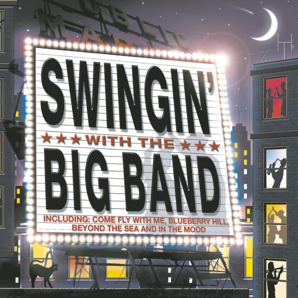 Swingin' With the Big Band