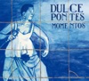 Dulce Pontes