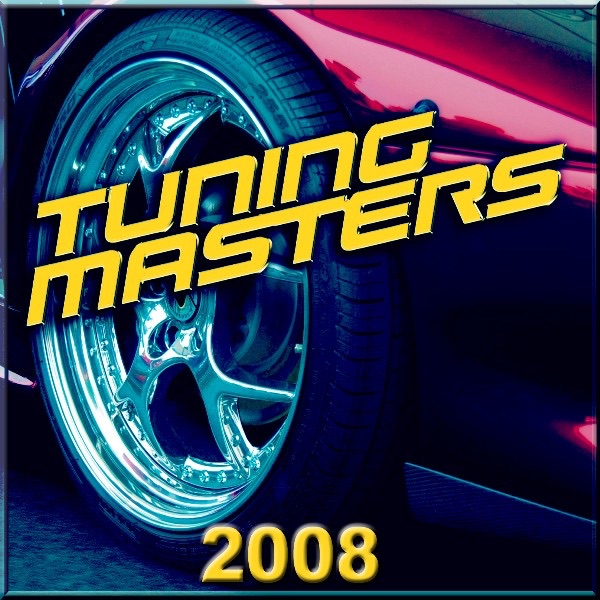 Tuning Masters 2008