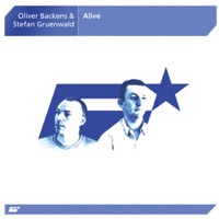 Alive - EP - Oliver Backens & Stefan Gruenwald
