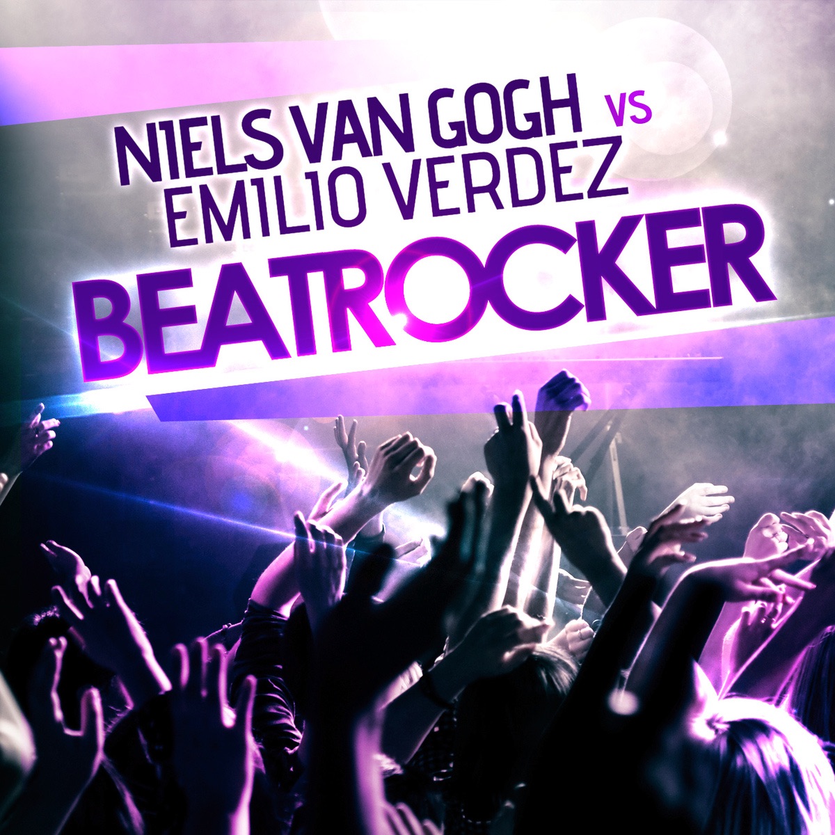 Beatrocker (Remixes) [Niels Van Gogh vs. Emilio Verdez] - EP