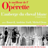 L'auberge du cheval blanc (Le meilleur de l'opérette)