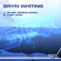 Never Coming Down / Cast Away - Single - Bryn Whiting