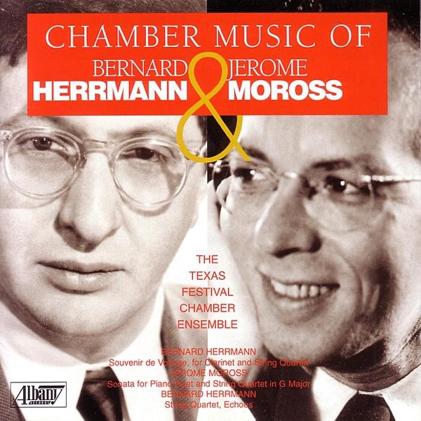 Chamber Music of Herrmann & Moross