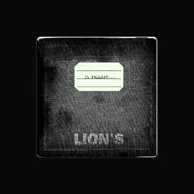 Listen to Lion's, watch music videos, read bio, see tour dates & more!