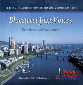 MENC Northwest 2007 Bluestreet Jazz Voices