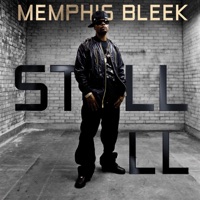 Still Ill - Single - Memphis Bleek