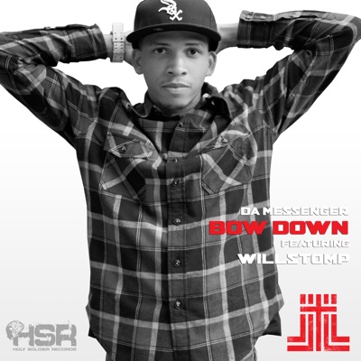 Bow Down (feat. WillStomp) - Single