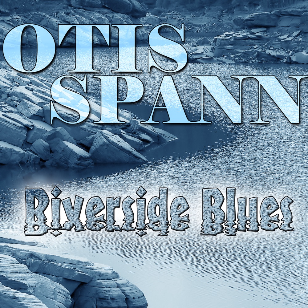 Обложка альбома «Riverside Blues» — Otis Spann