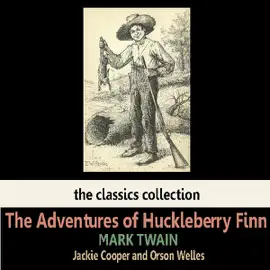 The Adventures of Huckleberry Finn