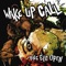 One Eye Open - Wake Up Call lyrics