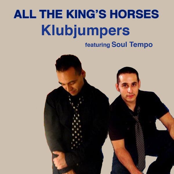 All the King's Horses (feat. Soul Tempo)