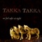 Sofia - Takka Takka lyrics