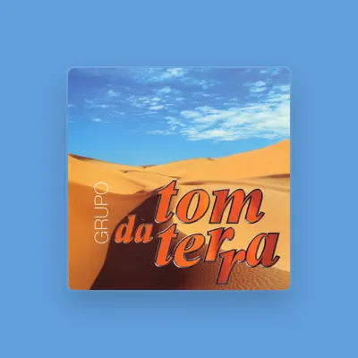 Listen to Tom da Terra, watch music videos, read bio, see tour dates & more!