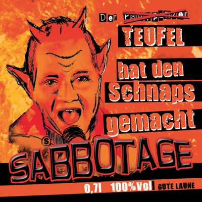 Der Teufel hat den Schnaps gemacht - Single