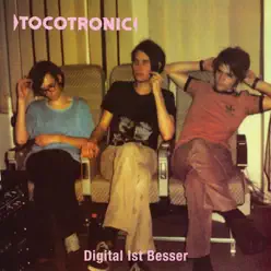 Digital ist besser (Deluxe Version) - Tocotronic