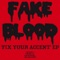 Fake Blood - I Think I Like It (Extended)