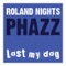 Phazz (tONKPROJECT Remix) [tONKPROJECT Remix] - Roland Nights lyrics