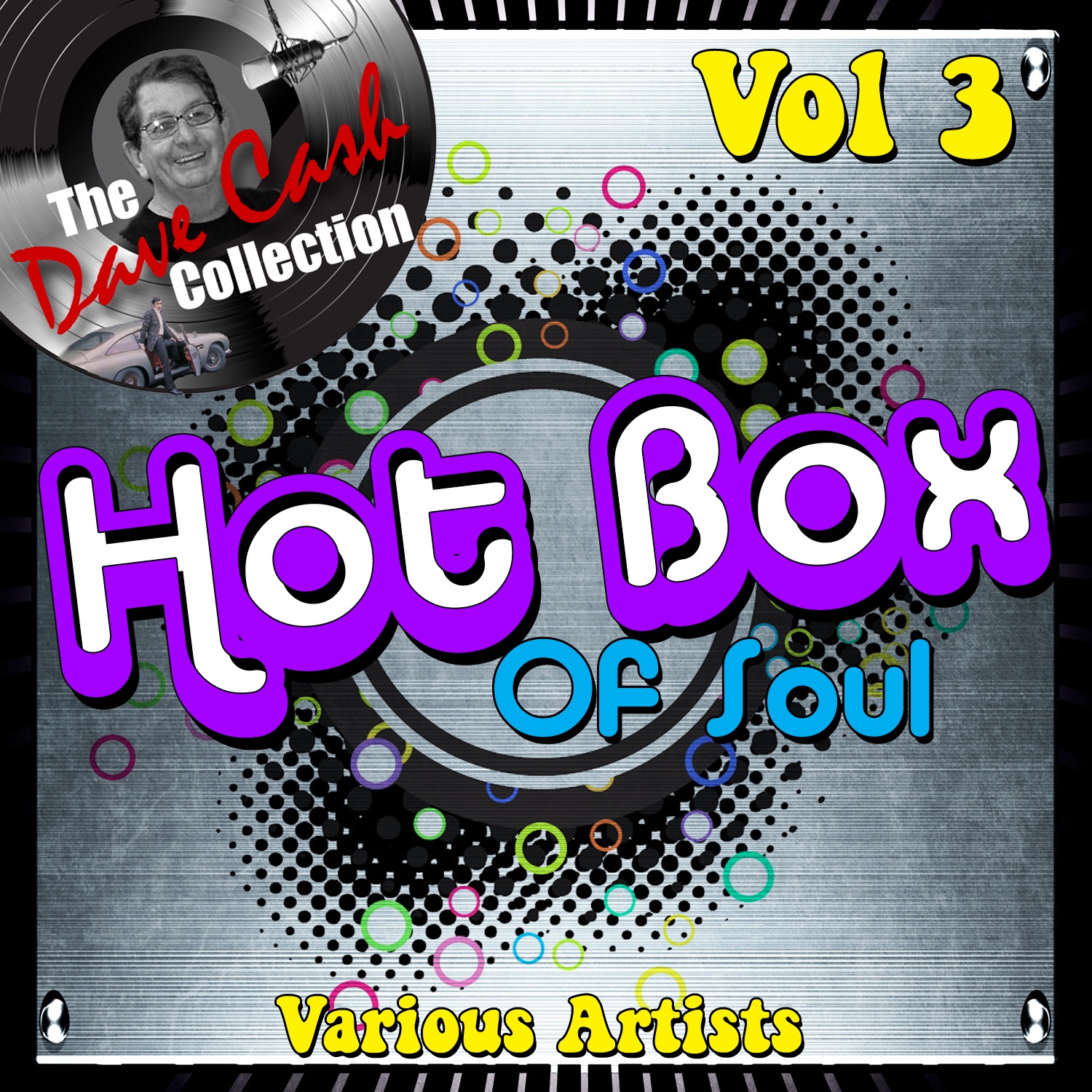 Hot Box of Soul Vol 3: The Dave Cash Collection