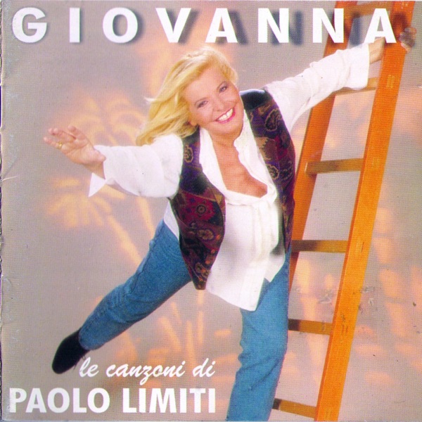 Giovanna: Le canzoni di Paolo Limiti, vol. 1