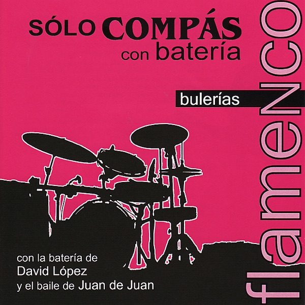 Sólo Compás Con Batería