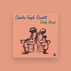Charles Gayle Quartet